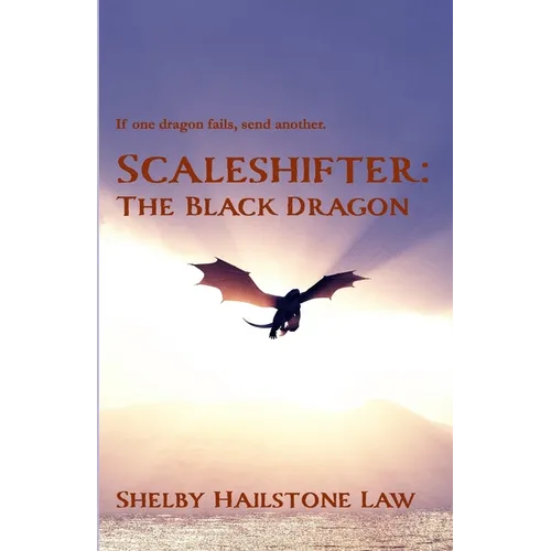 Scaleshifter: The Black Dragon