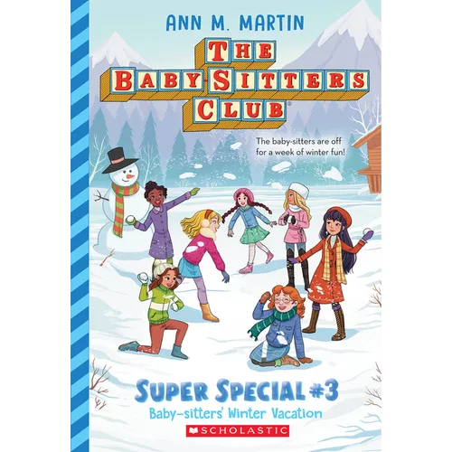 Baby-Sitters' Winter Vacation (the Baby-Sitters Club: Super Special #3)