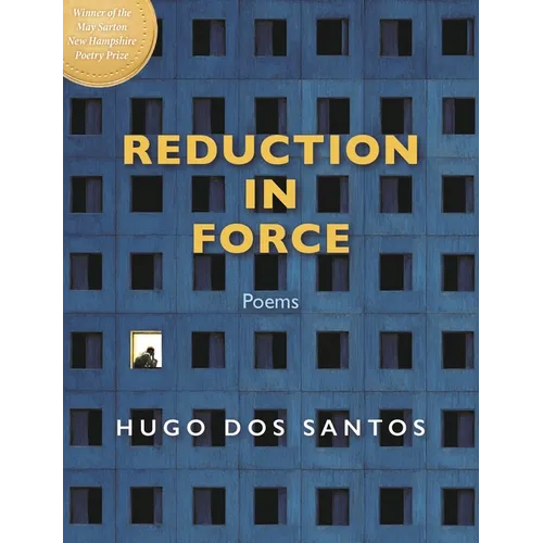 Reduction in Force: Poems