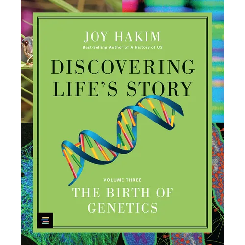 Discovering Life's Story: The Birth of Genetics