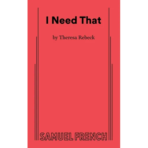 I Need That