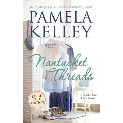 Nantucket Threads, Large Print