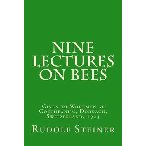 Nine Lectures on Bees