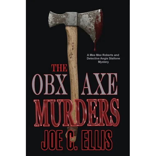 The OBX Axe Murders