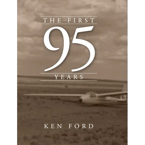 The First 95 Years