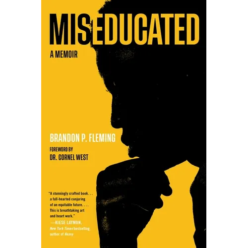 Miseducated: A Memoir