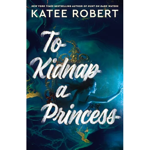 To Kidnap a Princess