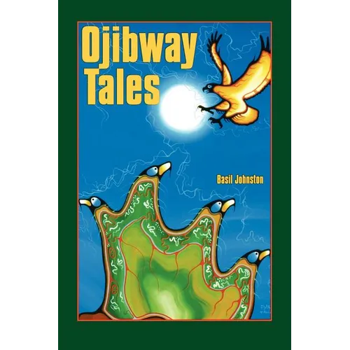 Ojibway Tales