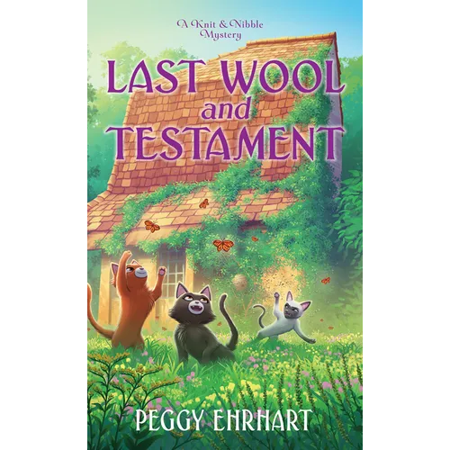 Last Wool and Testament
