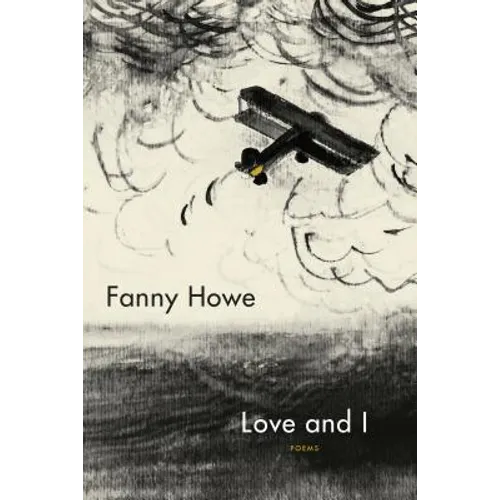 Love and I: Poems