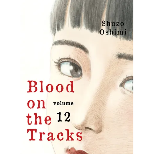 Blood on the Tracks 12