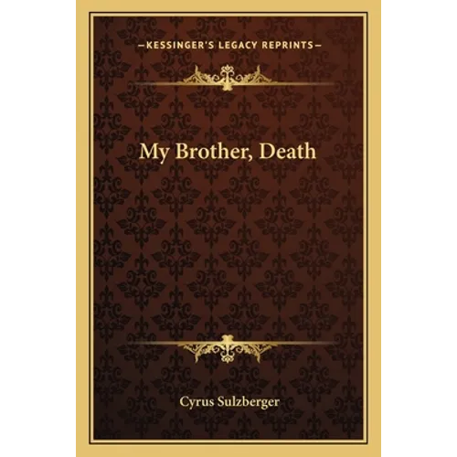 My Brother, Death