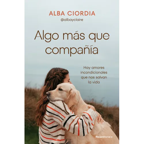 Algo Más Que Compañía / Something More Than Company