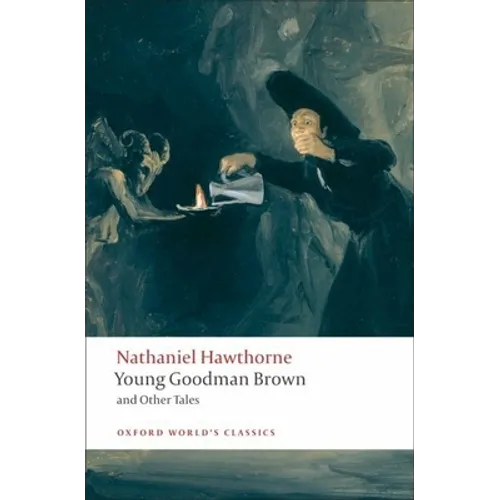 Young Goodman Brown and Other Tales
