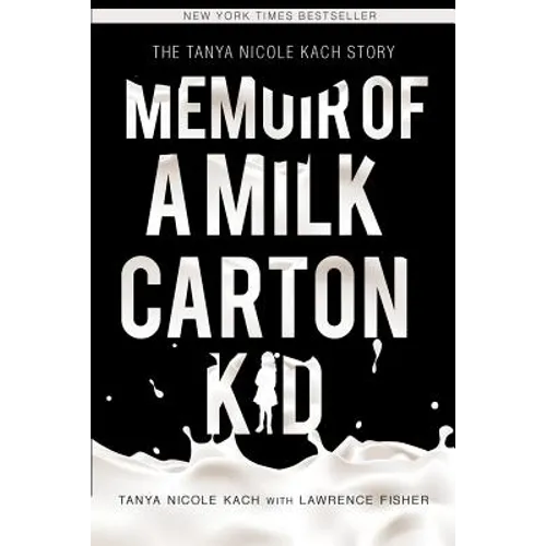Memoir of a Milk Carton Kid