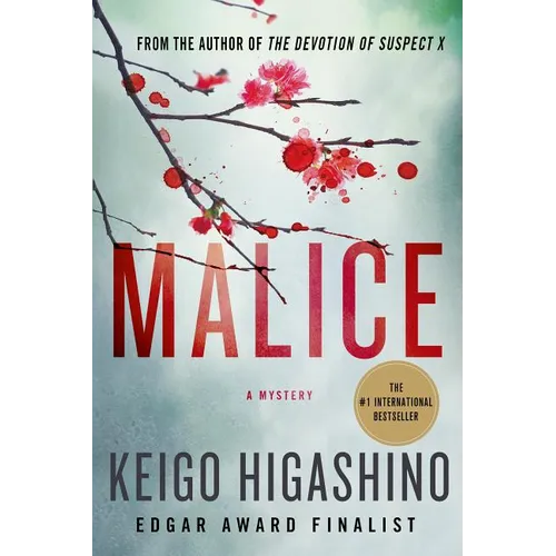 Malice: A Mystery