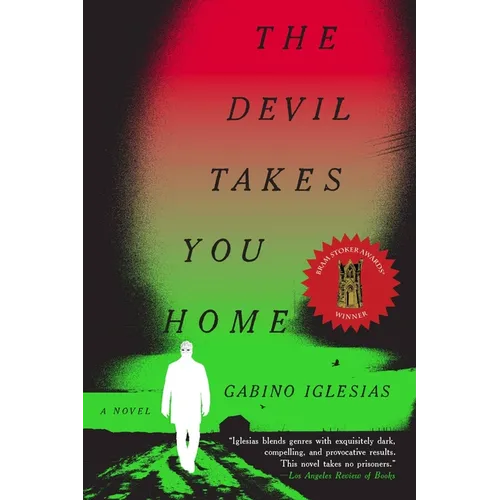 The Devil Takes You Home