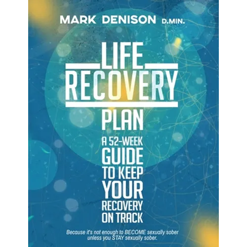 Life Recovery Plan