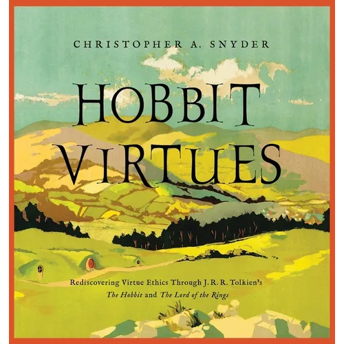 Hobbit Virtues