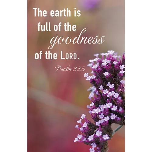 General Worship Bulletin: Earth Is Full (Package of 100): Psalm 33:5 (Kjv)