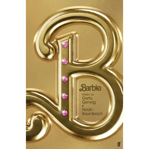 Barbie: The Screenplay