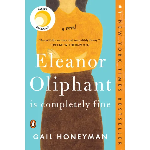 Eleanor Oliphant Is Completely Fine: Reese's Book Club