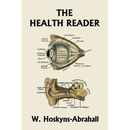The Health Reader (Color Edition) (Yesterday's Classics)