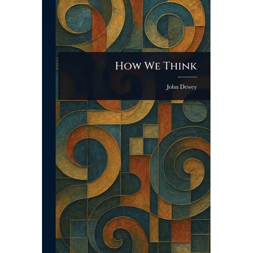 How We Think