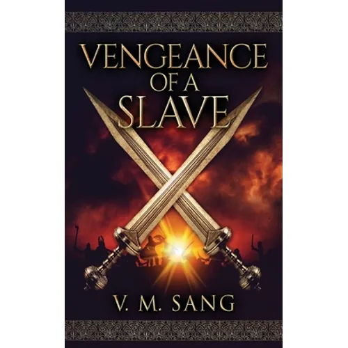 Vengeance Of A Slave