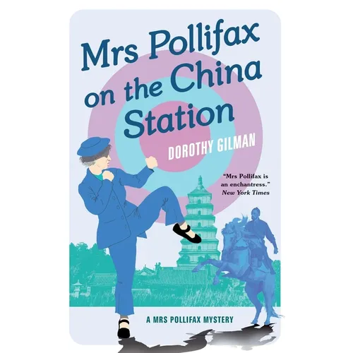 Mrs Pollifax on the China Station