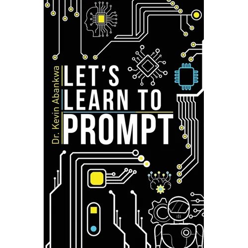 Let's Learn To Prompt