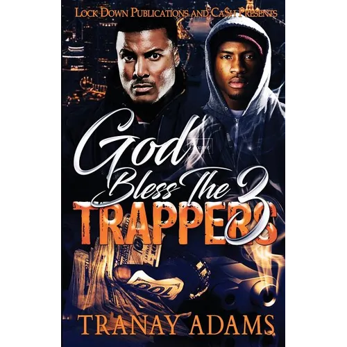 God Bless the Trappers 3