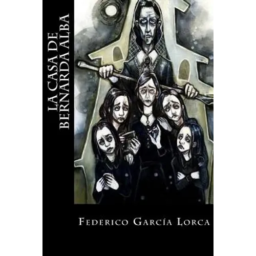 La casa de Bernarda Alba