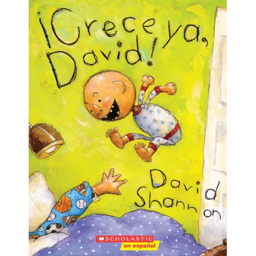 ¡Crece Ya, David! (Grow Up, David!)