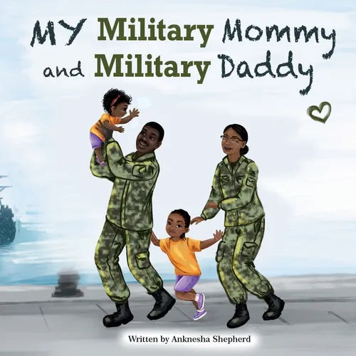 My Military Mommy and Military Daddy