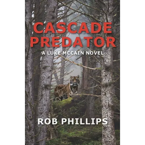 Cascade Predator: A Luke McCain Novel