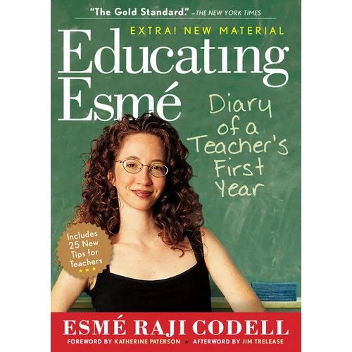 Educating Esmé: Diary of a Teacher's First Year - Paperback