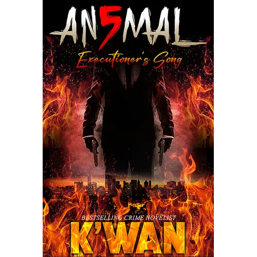 Animal 5: Executioner's Song