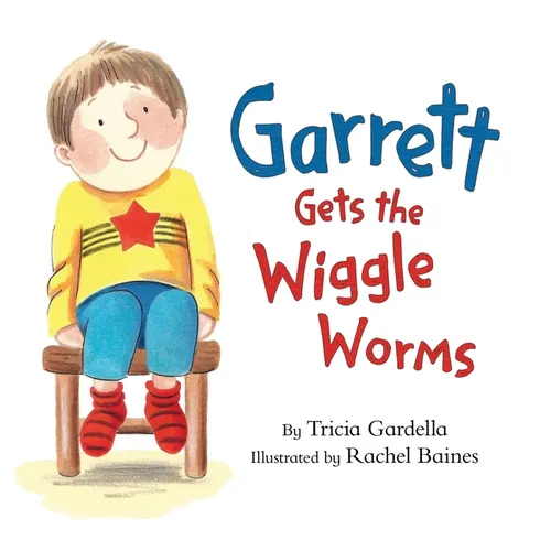 Garrett Gets the Wiggle Worms
