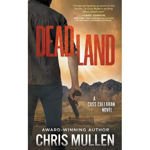 Dead Land: A Contemporary Western Mystery Series
