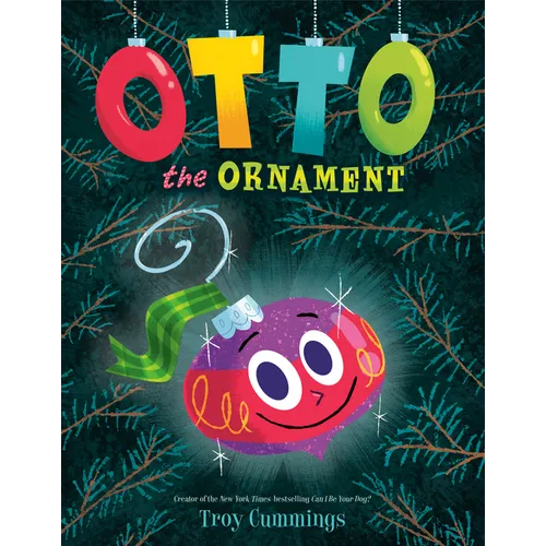 Otto the Ornament: A Christmas Book for Kids