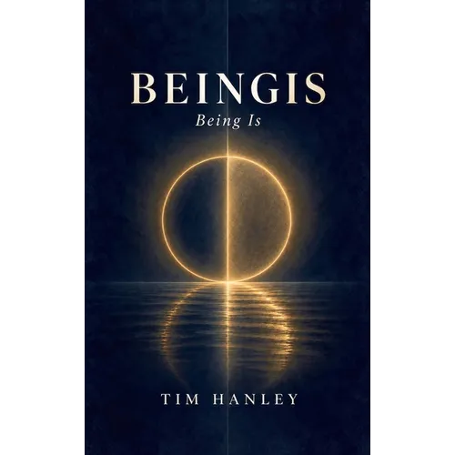 Beingis: Being Is