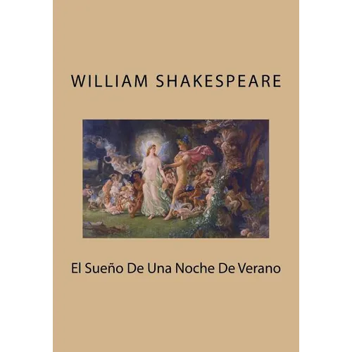 El Sueno De Una Noche De Verano