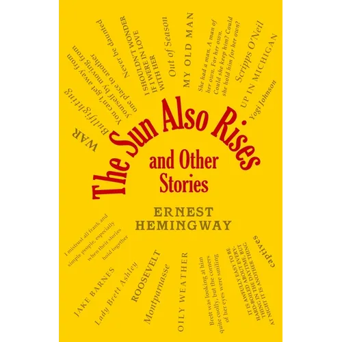 The Sun Also Rises and Other Stories