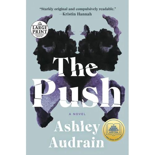 The Push: A GMA Book Club Pick (a Novel)