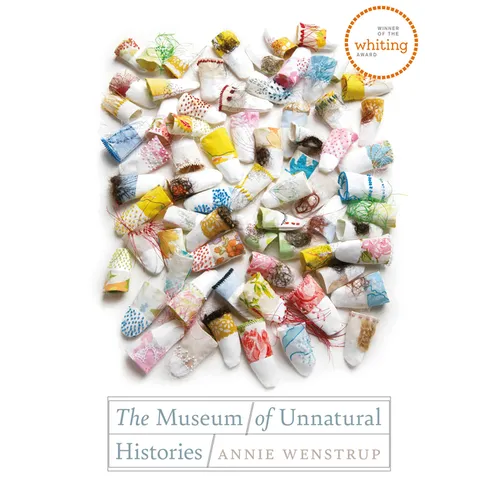 The Museum of Unnatural Histories