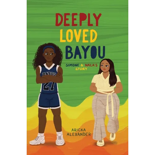 Deeply Loved Bayou: Simone & Nala's Story