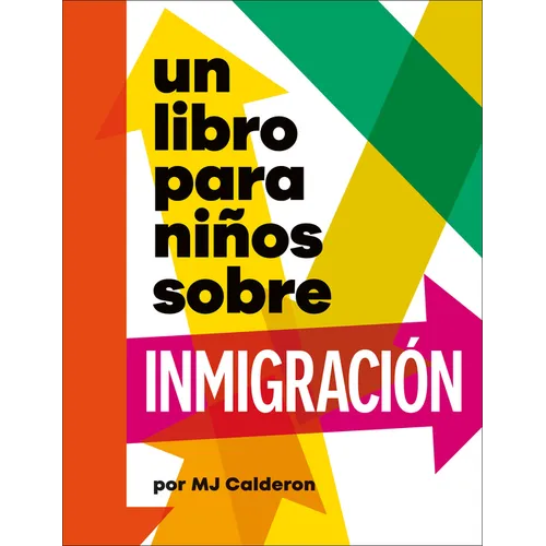 Un Libro Para Niños Sobre Inmigración