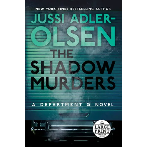 The Shadow Murders: A Department Q Novel