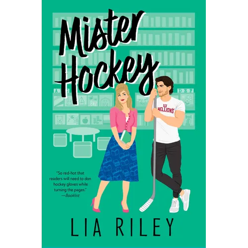 Mister Hockey: A Hellions Hockey Romance